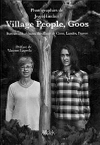 Couverture du livre « Village people, goos » de Jean Hincker aux éditions Atlantica