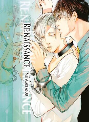 Couverture du livre « Re : naissance » de Mitsuaki Asou aux éditions Boy's Love