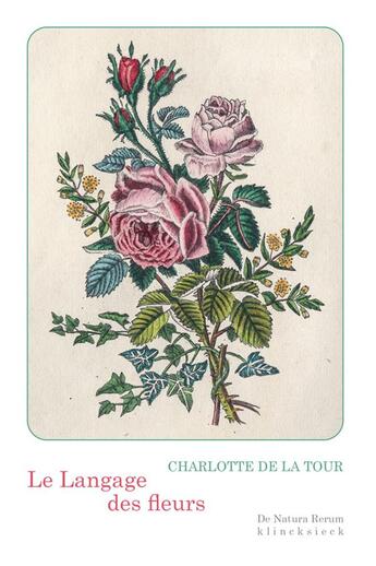 Couverture du livre « Le langage des fleurs » de Charlotte De La Tour aux éditions Klincksieck