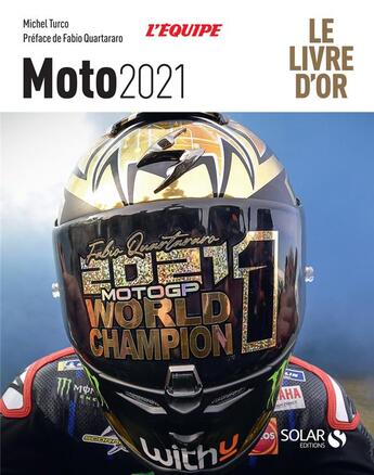 Couverture du livre « Moto : le livre d'or (édition 2021) » de  aux éditions Solar