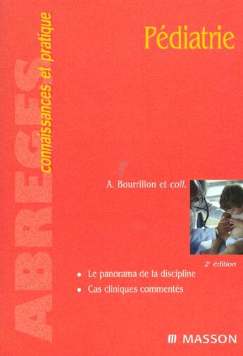 Couverture du livre « Pediatrie ; 2e edition » de Antoine Bourrillon aux éditions Elsevier-masson