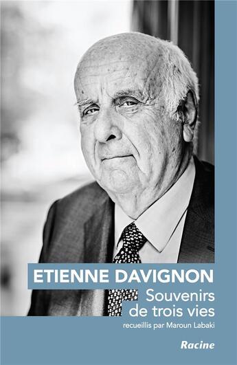 Couverture du livre « Souvenirs de trois vies » de Maroun Labaki et Etienne Davignon aux éditions Lannoo