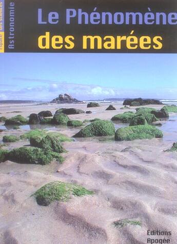 Couverture du livre « Les marees » de Bruno Mauguin aux éditions Apogee