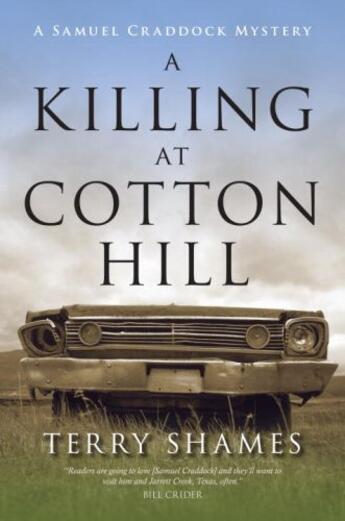 Couverture du livre « A Killing at Cotton Hill » de Shames Terry aux éditions Prometheus Books