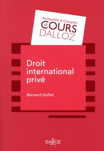 Couverture du livre « Droit international privé (7e édition) » de Haftel Bernard aux éditions Dalloz