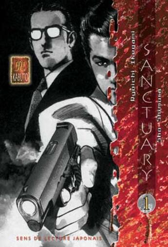 Couverture du livre « Sanctuary T.1 » de Sho Fumimura et Ryochi Ikegami aux éditions Kabuto