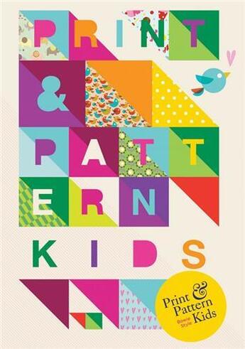 Couverture du livre « Print & pattern: kids » de Style Bowie aux éditions Laurence King