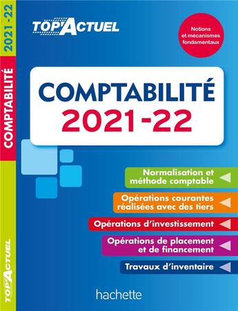 Couverture du livre « Top'actuel : comptabilité (édition 2021/2022) » de Gilles Meyer aux éditions Hachette Education