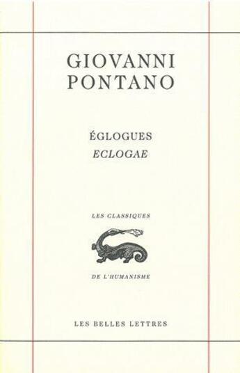 Couverture du livre « Églogues, eclogae » de Giovanni Pontano aux éditions Belles Lettres