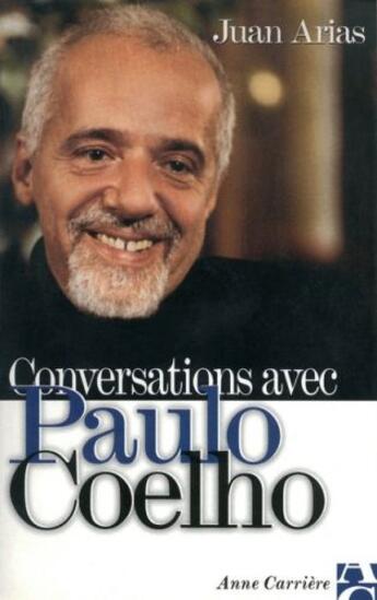 Couverture du livre « Conversations avec Paulo Coelho » de Marchand-Sauvagnargu aux éditions Anne Carriere