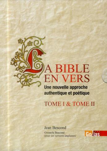 Couverture du livre « La Bible en vers ; une nouvelle approche authentique et poétique ; coffret » de Jean Bescond aux éditions Golias