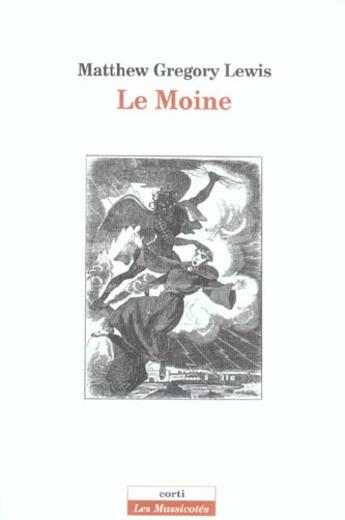 Couverture du livre « Le moine » de Lewis M G. aux éditions Corti