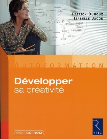 Couverture du livre « Developper sa creativite » de Arrive Jean-Yves aux éditions Retz