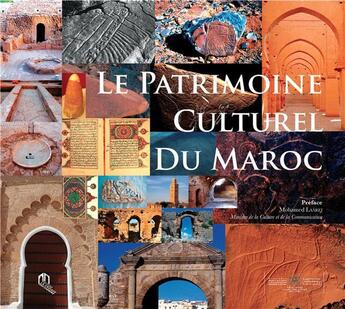 Couverture du livre « Le patrimoine culturel du Maroc » de  aux éditions Eddif Maroc