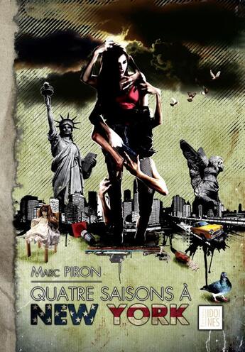 Couverture du livre « Quatre saisons à New York » de Marc Piron aux éditions Lettres Et Paraitre - Editions Idoines