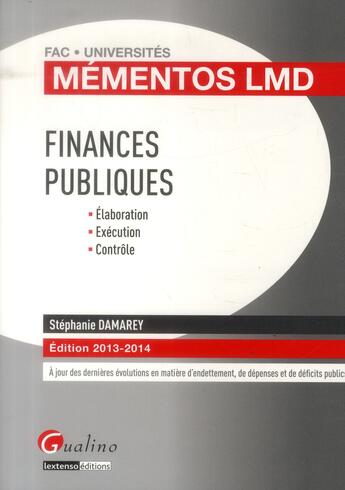 Couverture du livre « Finances publiques (édition 2013-2014) » de Stephanie Damarey aux éditions Gualino