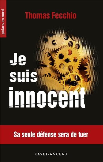 Couverture du livre « Je suis innocent » de Thomas Fecchio aux éditions Ravet-anceau