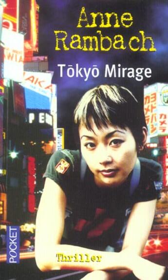 Couverture du livre « Tokyo Mirage » de Anne Rambach aux éditions Pocket