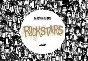 Couverture du livre « Rockstars » de Fausto Gilberti aux éditions Kamtchatka