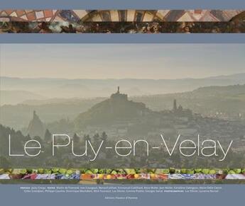 Couverture du livre « Le Puy-en-Velay » de Luc Olivier aux éditions Hauteur D'homme