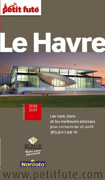 Couverture du livre « Le Havre (édition 2008-2009) » de Collectif Petit Fute aux éditions Le Petit Fute
