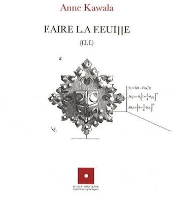 Couverture du livre « F.aire L.A F.euille (F.L.F.) » de Anne Kawala aux éditions Le Clou Dans Le Fer