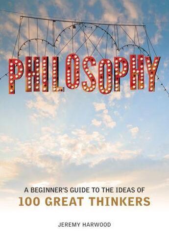 Couverture du livre « Philosophy » de Jeremy Harwood aux éditions Quercus Publishing Digital