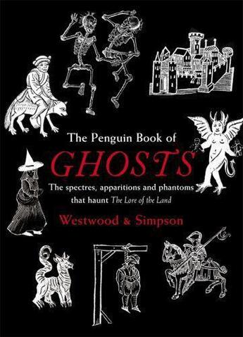 Couverture du livre « The Penguin Book Of Ghosts » de Westwood & Simpson aux éditions Viking Adult