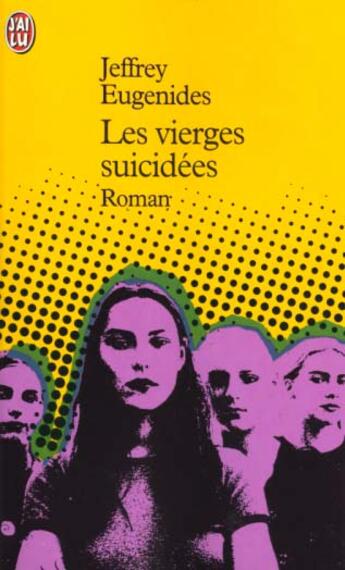 Couverture du livre « Vierges suicidees (les) » de Jeffrey Eugenides aux éditions J'ai Lu