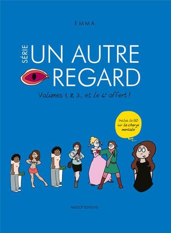 Couverture du livre « Un autre regard : Intégrale Tomes 1 à 4 » de Emma aux éditions Massot Editions
