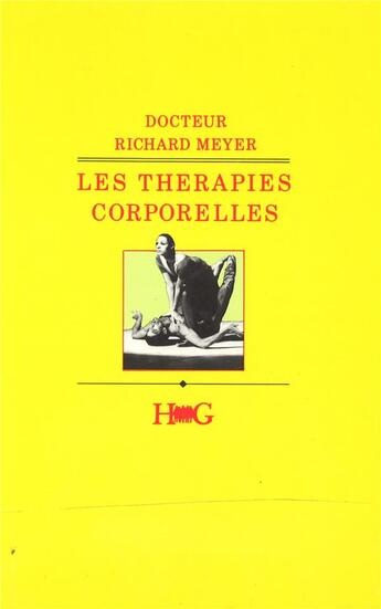 Couverture du livre « Les thérapies corporelles » de Richard Meyer aux éditions L'harmattan