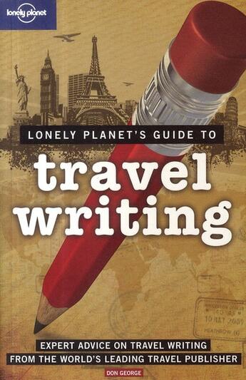 Couverture du livre « Travel writing (2e édition) » de Don George aux éditions Lonely Planet France