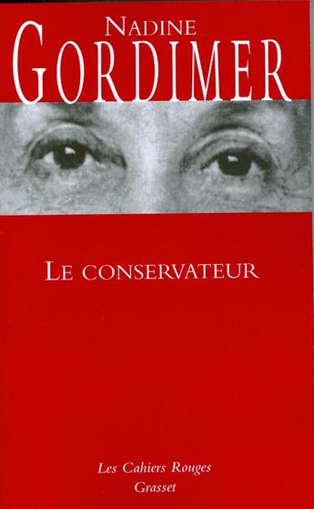 Couverture du livre « Le conservateur » de Gordimer-N aux éditions Grasset Et Fasquelle