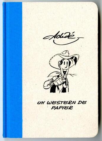 Couverture du livre « Un western de papier » de Achde aux éditions Oblique Art Production