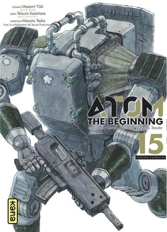 Couverture du livre « Atom : the beginning Tome 15 » de Tetsuroh Kasahara et Masami Yuki aux éditions Kana