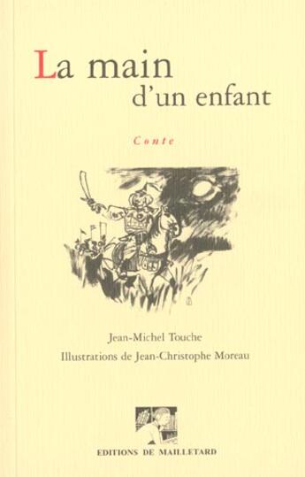 Couverture du livre « Main D'Un Enfant (La) » de Touche J.-M. aux éditions Mailletard