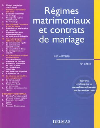 Couverture du livre « Regimes matrimoniaux et contrats de mariage ; 10e edition » de Jean Champion aux éditions Delmas