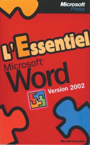 Couverture du livre « L'essentiel Microsoft Word version 2002 » de Microsoft Corporation aux éditions Microsoft Press