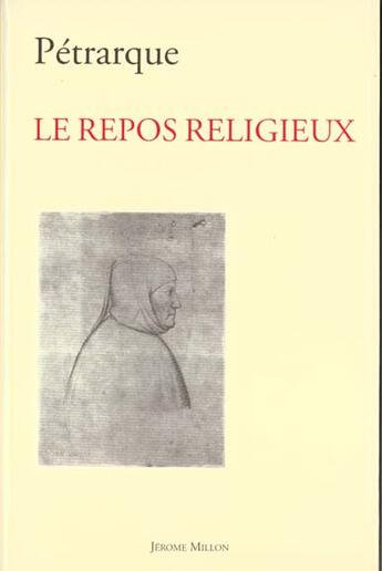 Couverture du livre « Le repos religieux » de Petrarque/ aux éditions Millon