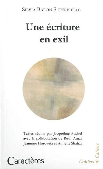 Couverture du livre « Une écriture en exil » de Silvia Baron Supervielle aux éditions Caracteres