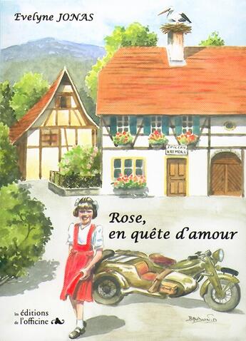Couverture du livre « Rose, en quête d'amour (2e édition) » de Evelyne Jonas aux éditions L'officine
