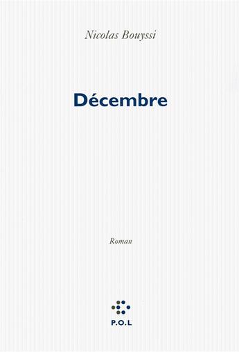Couverture du livre « Décembre » de Nicolas Bouyssi aux éditions P.o.l