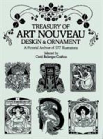 Couverture du livre « Treasury of art nouveau design & ornament a pictorial archive of 577 illustrations » de Grafton Carol B aux éditions Dover