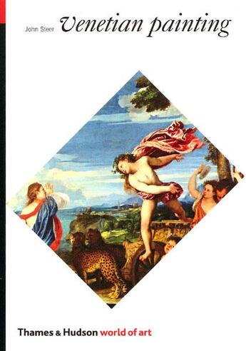 Couverture du livre « Venetian painting (world of art) » de John Steer aux éditions Thames & Hudson