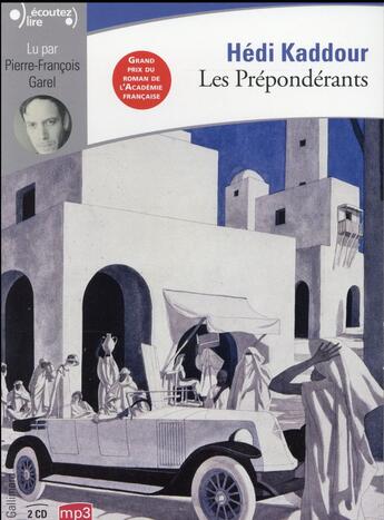 Couverture du livre « Les Preponderants Cd » de Hedi Kaddour aux éditions Gallimard