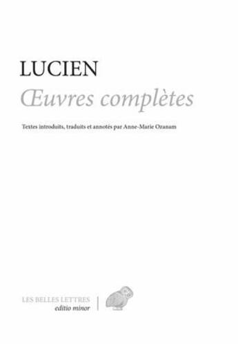Couverture du livre « Oeuvres complètes » de Lucien aux éditions Belles Lettres