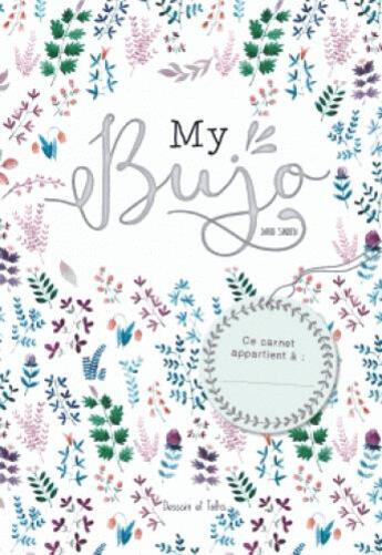 Couverture du livre « My bujo » de David Sinden aux éditions Dessain Et Tolra
