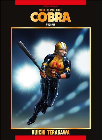 Couverture du livre « Cobra - the space pirate Tome 14 : Rugball » de Buichi Terasawa aux éditions Isan Manga
