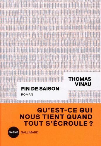 Couverture du livre « Fin de saison » de Thomas Vinau aux éditions Gallimard
