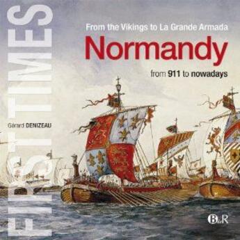 Couverture du livre « Normandy from 911 to nowadays » de Gerard Denizeau aux éditions R&co